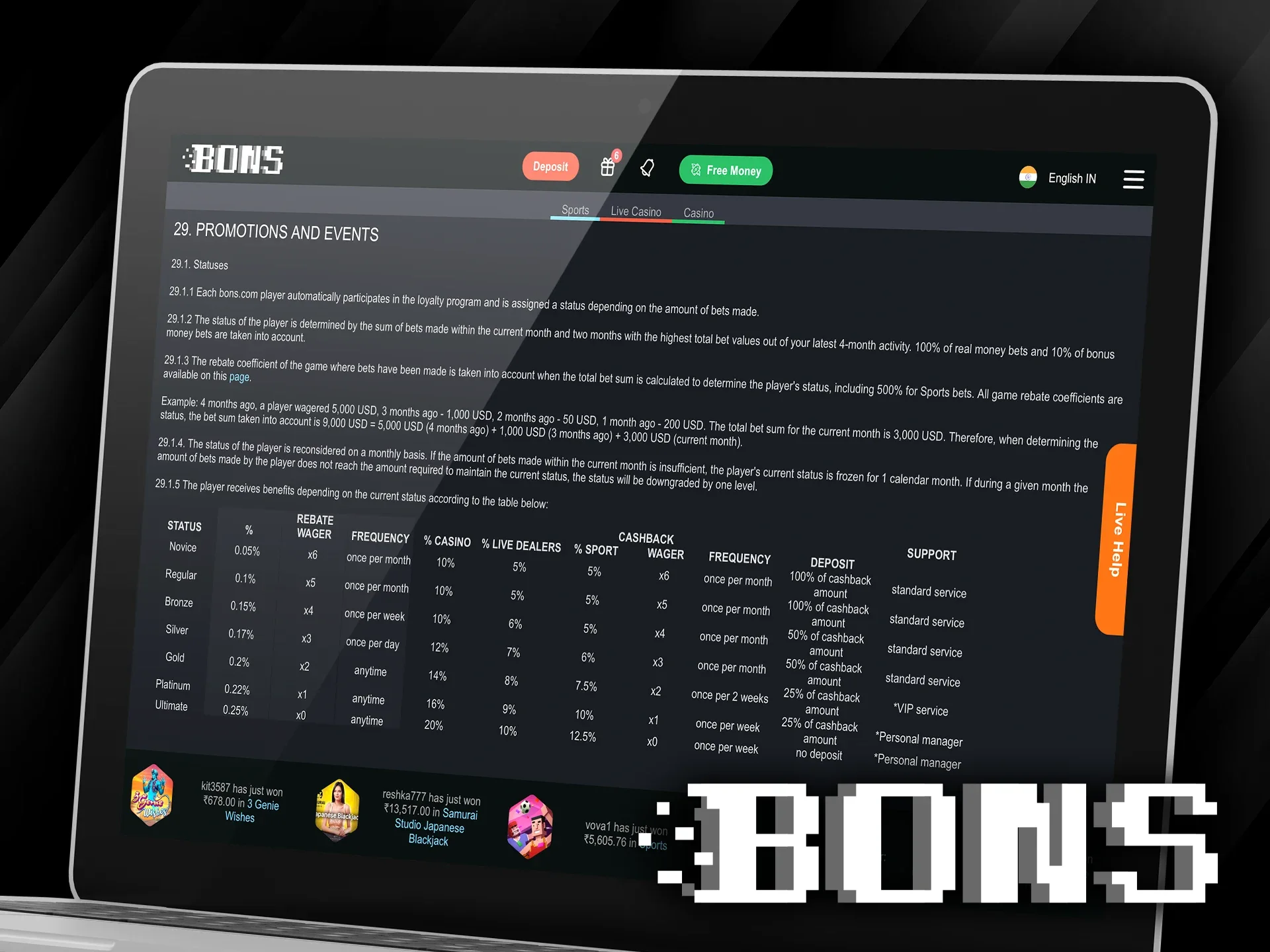 Bons has a simple rules that customers must follow to get bonuses.