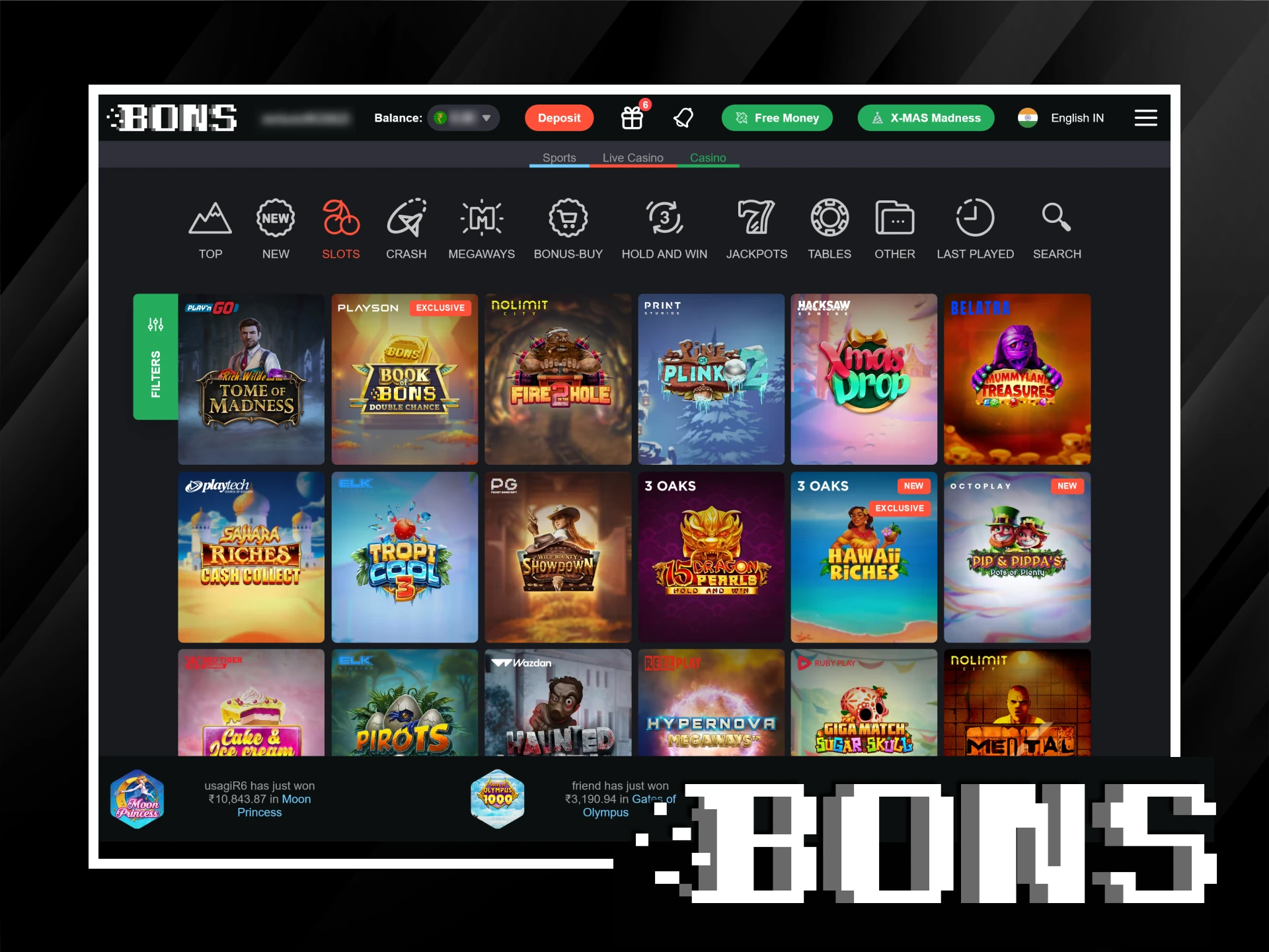 Have fun at your favorite slots and aim for big wins with Bons Casino.