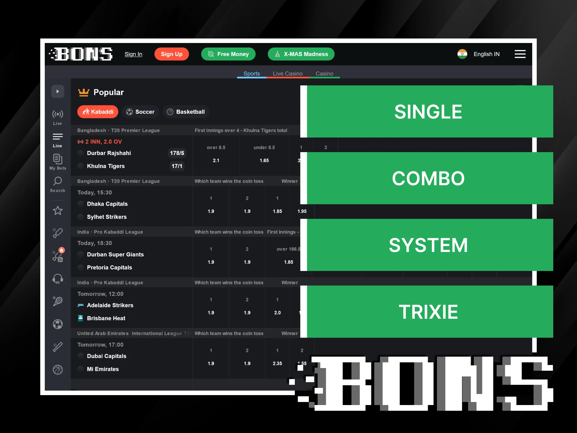 Try out different kabaddi betting options available at Bons.