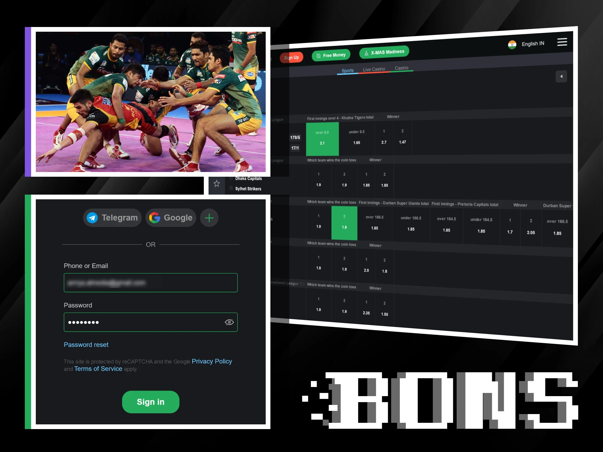 Get started with kabaddi betting at Bons in a few steps.