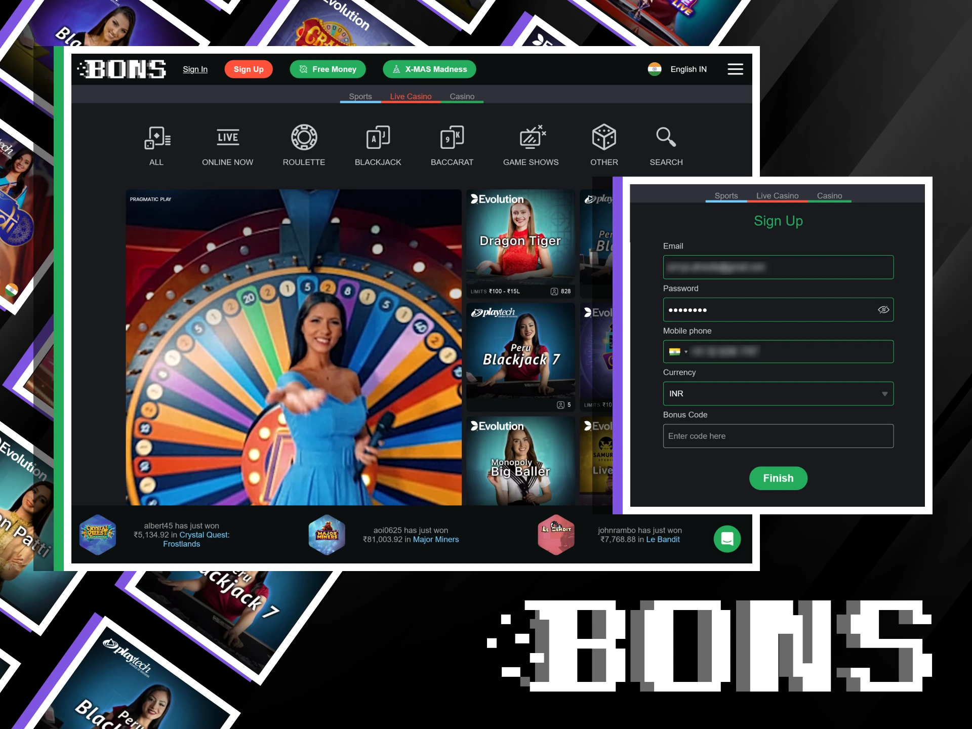 Register at Bons and play your favorite games with live dealers.