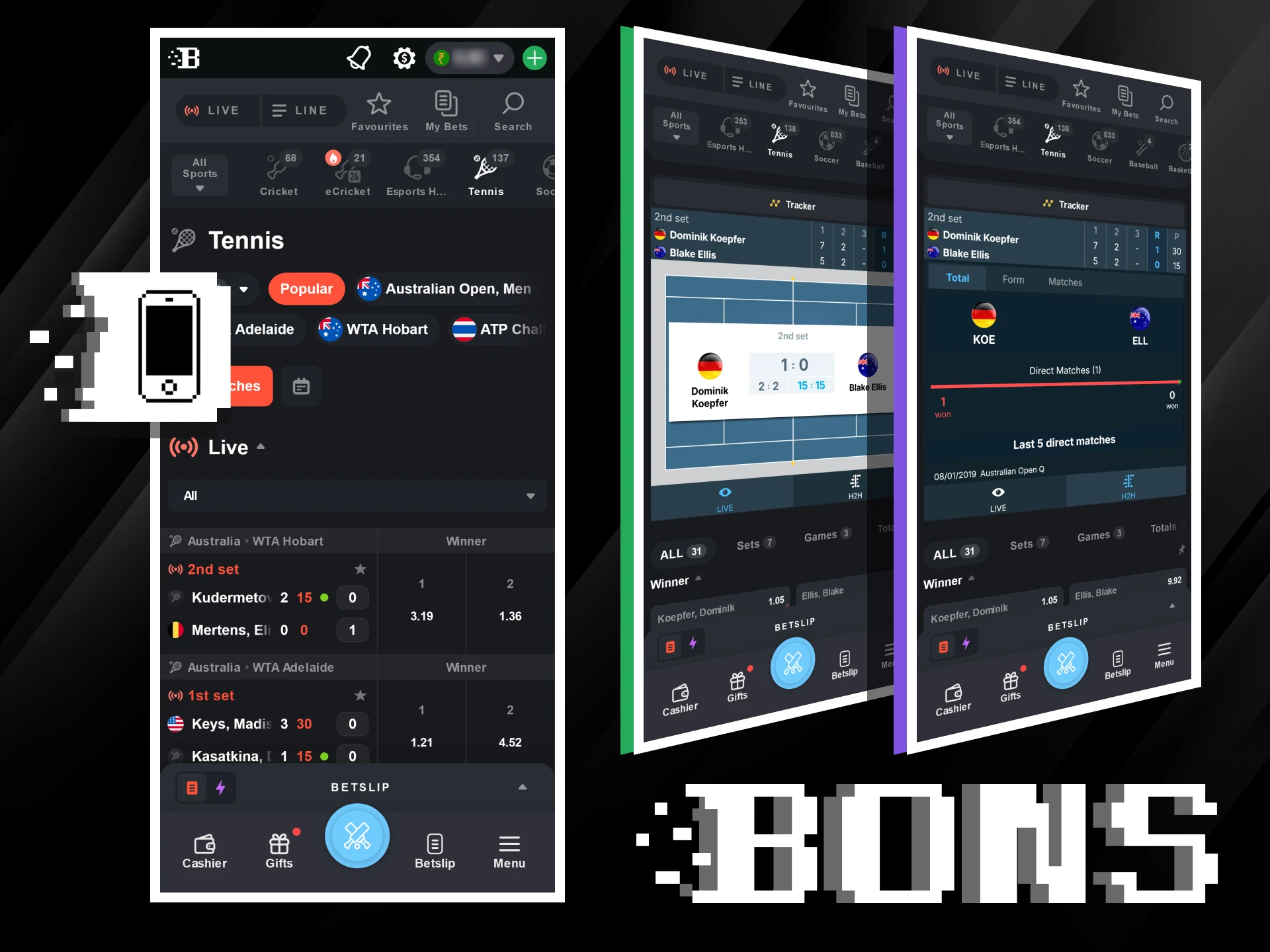Install the Bons mobile app to bet on tennis on the fly.