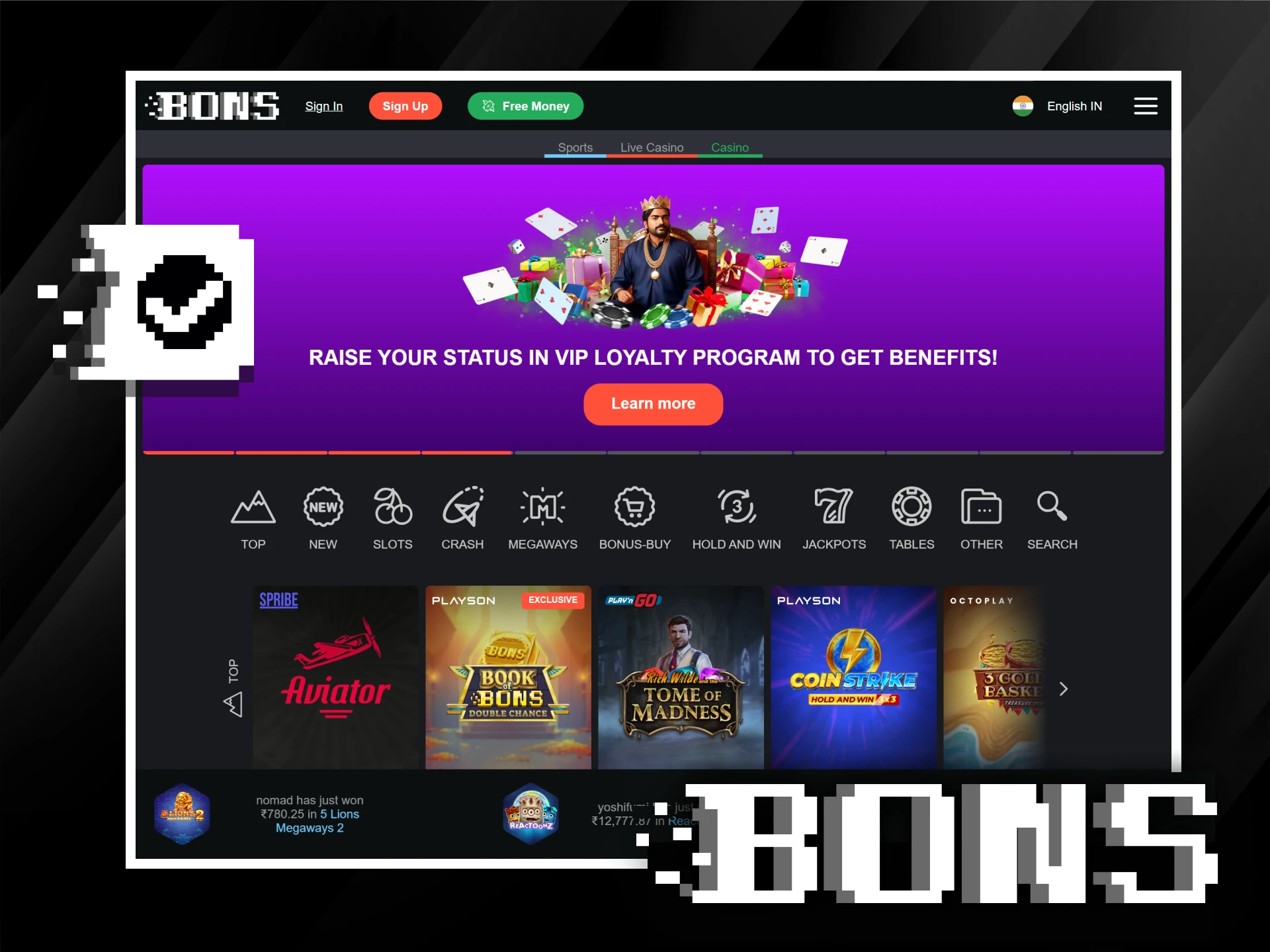 Bons operates as a fully licensed online casino and sports betting website in India.